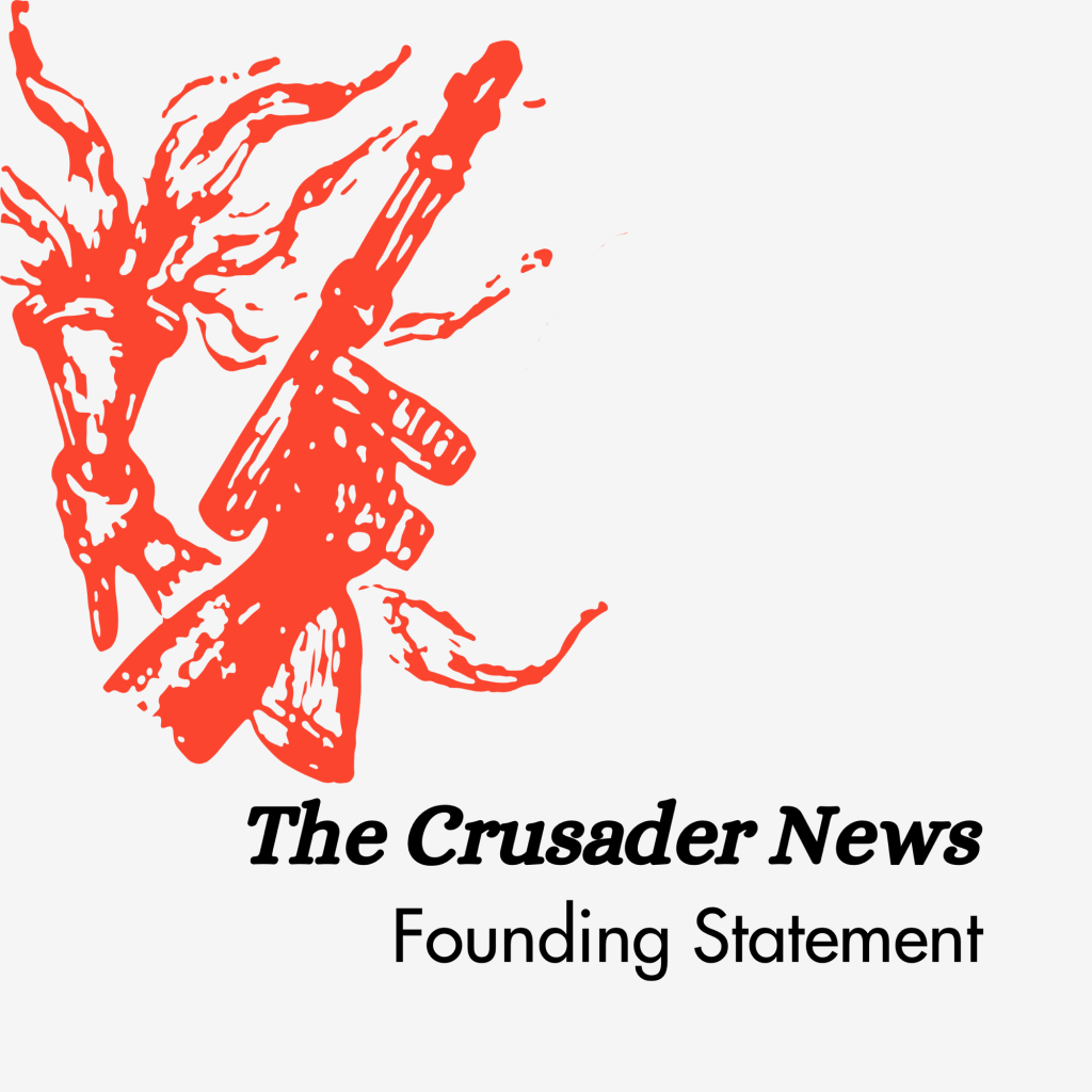 The Crusader Founding Statement